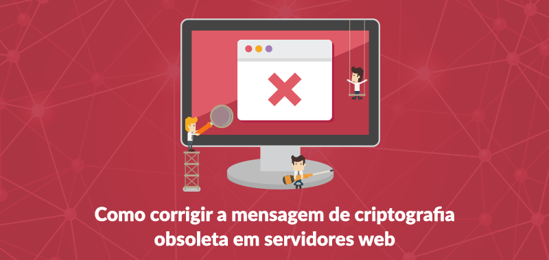 Capa do post sobre criptografia obsoleta