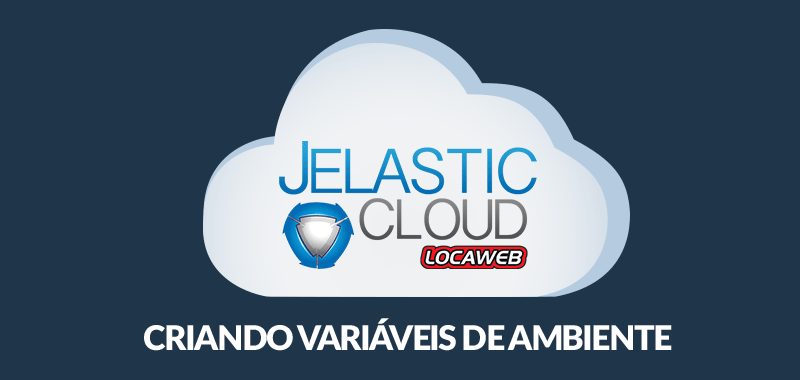 Variáveis de Ambiente no Jelastic